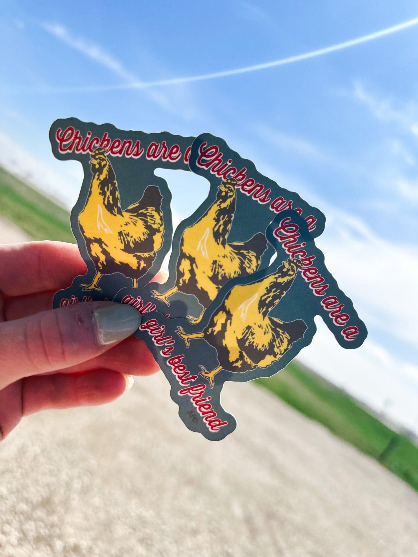 ‘Chicken’s are a Girl’s Best Friend’ Sticker - American Farm Company