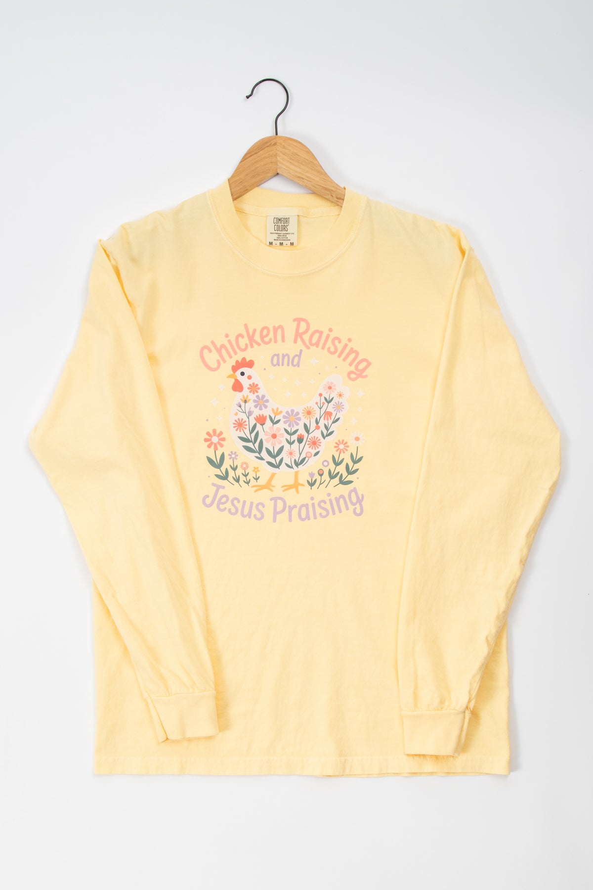 Chicken Raising and Jesus Praising' Yellow Long Sleeve