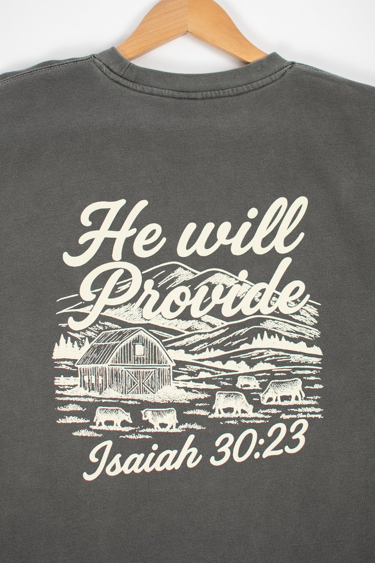 'He Will Provide' Isaiah 30:23 Charcoal Crewneck
