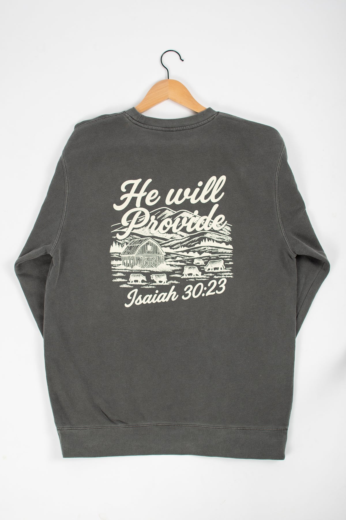 'He Will Provide' Isaiah 30:23 Charcoal Crewneck
