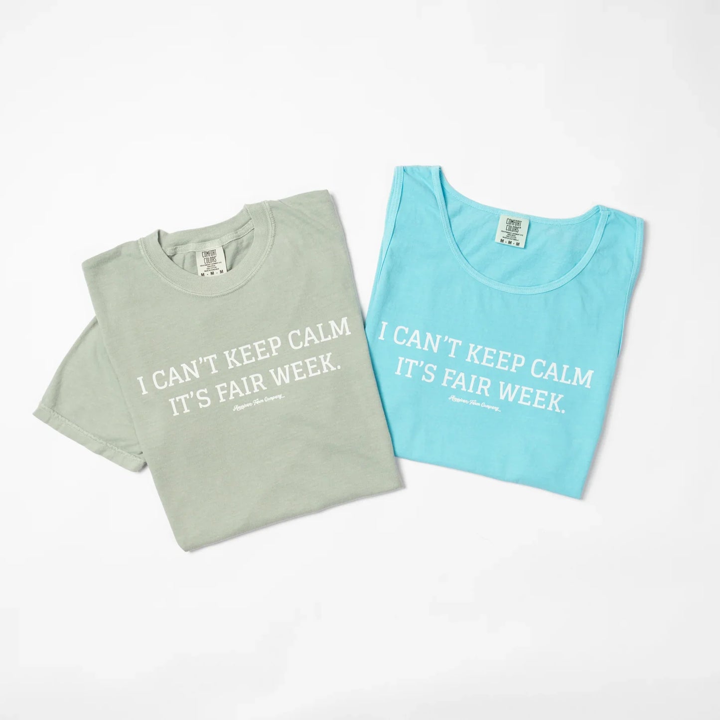 'I Can't Keep Calm It's Fair Week.' Tee