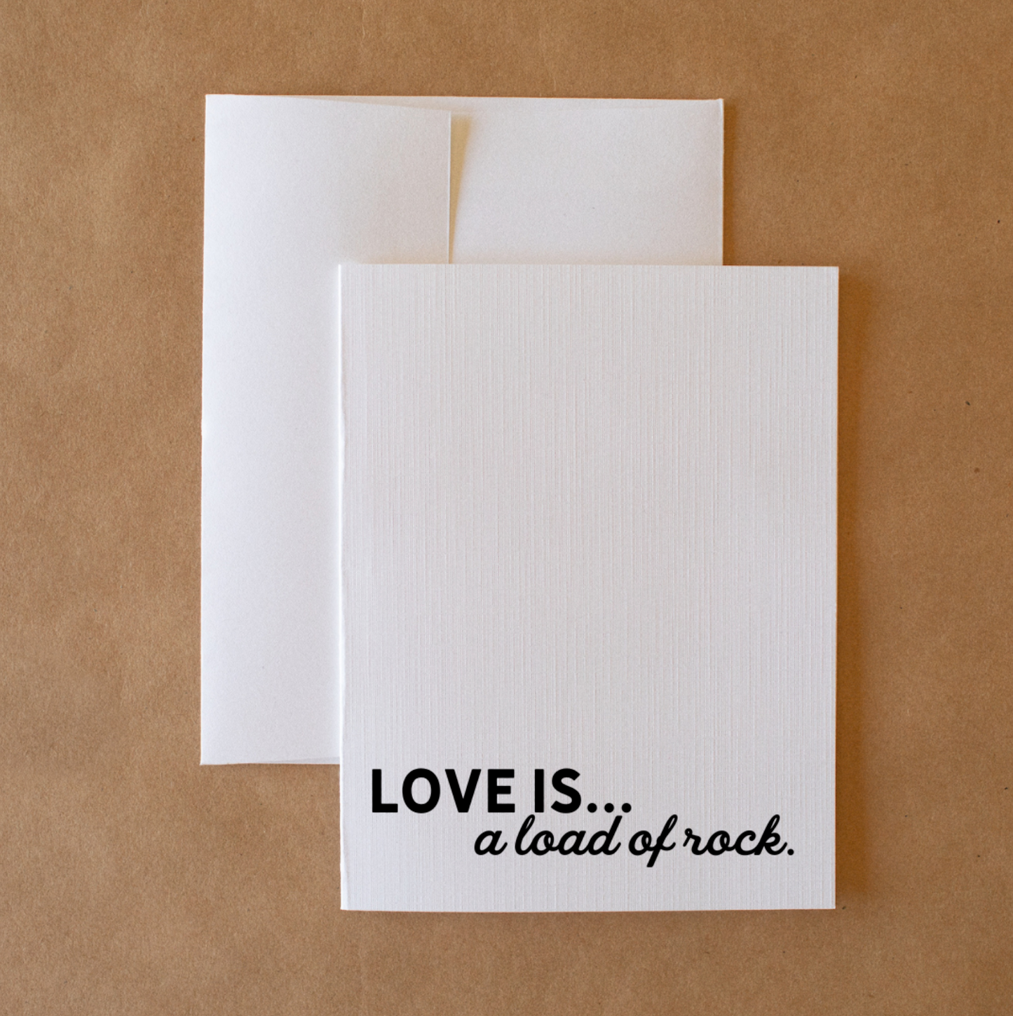 Love Is...A Load Of Rock - Greeting Card - American Farm Company