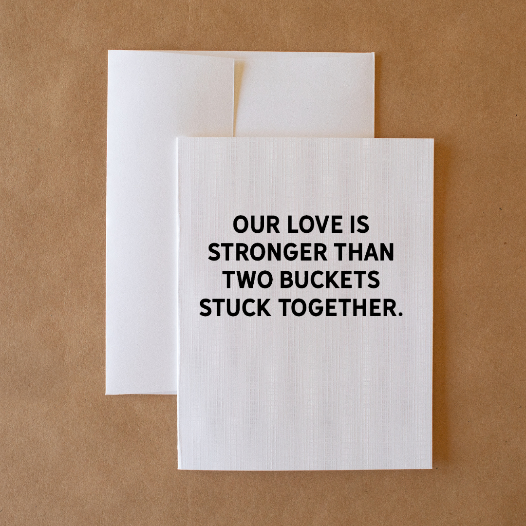 Two Buckets - Greeting Card