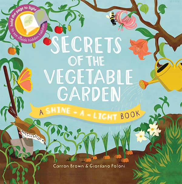 Shine-A-Light: Secrets of the Vegetable Garden Book