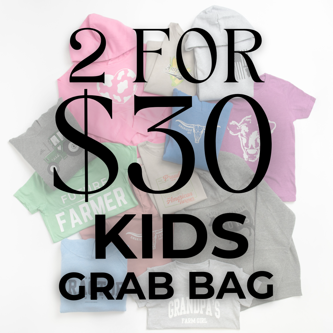 ‘2 FOR $30’ KIDS GRAB BAG