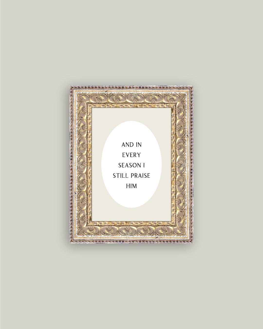 And In Every Season Framed Print