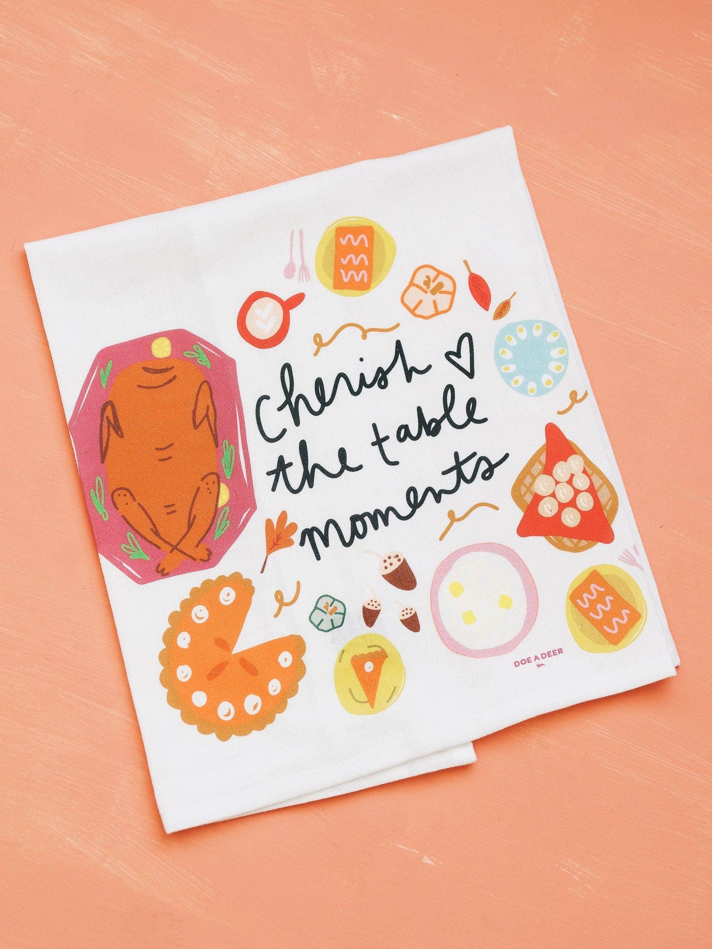 'Cherish The Table Moments' Flour Sack Towel