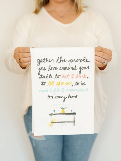 'Gather The People You Love' Flour Sack Towel