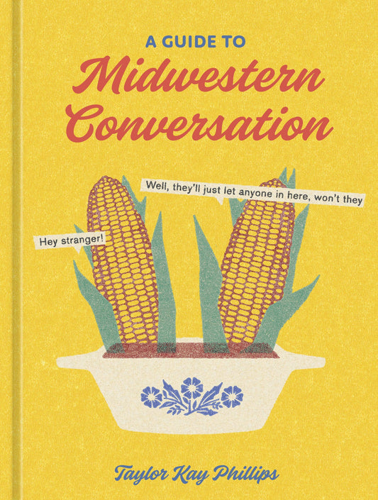 Guide to Midwestern Conversation Book