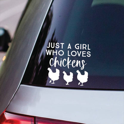 'Just a Girl Loves Chickens' Decal