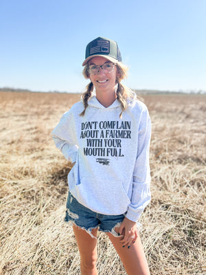 'Don't Complain about a Farmer with your Mouth Full' Ash Grey Hoodie