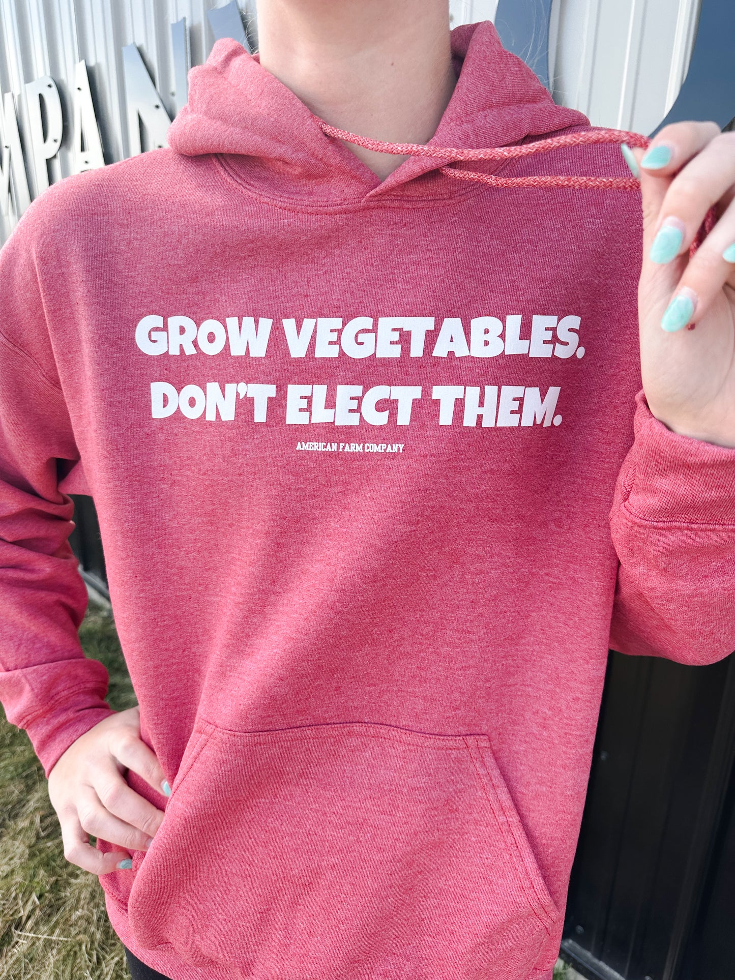'Grow Vegetables, Don't Elect Them' Hoodie