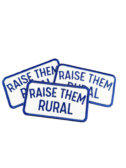'Raise them Rural' Embroidered Iron-On Patch