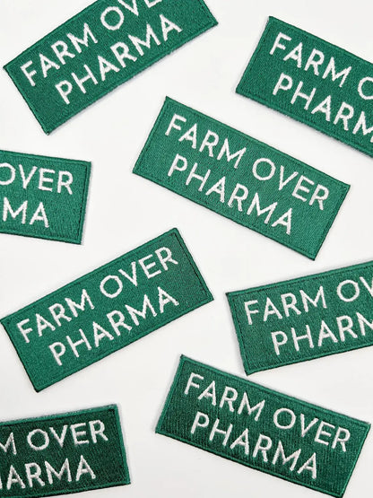 'Farm Over Pharma' Embroidered Iron-On Patch