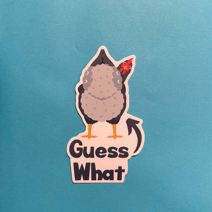 'Guess What…' Chicken Butt Sticker