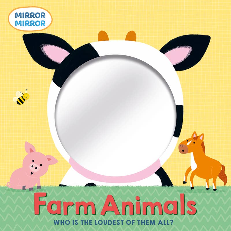 Mirror, Mirror: Farm Animals Book