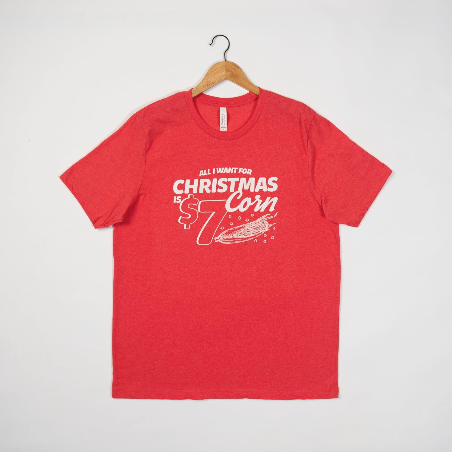 All I Want For Christmas Is $7 Corn Red Tee - American Farm Company