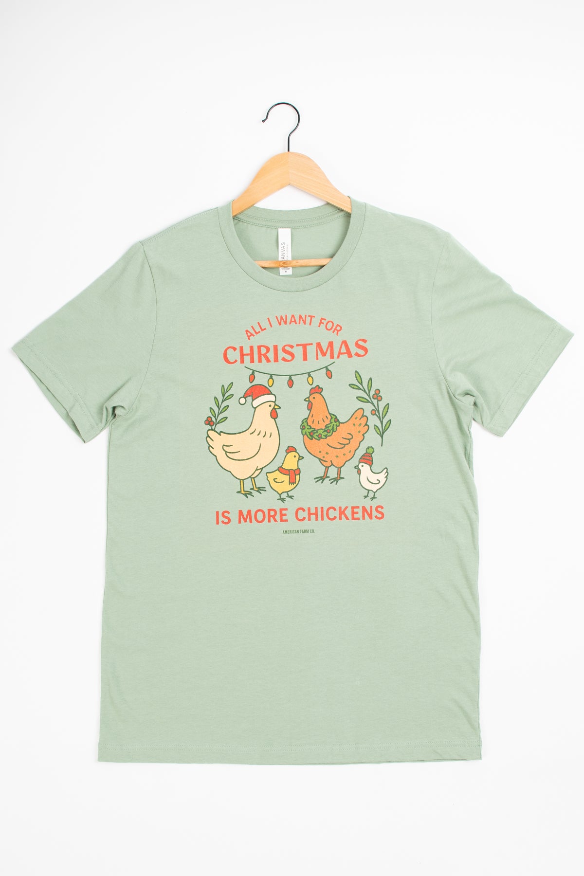 'All I Want for Christmas is More Chickens' Sage Tee