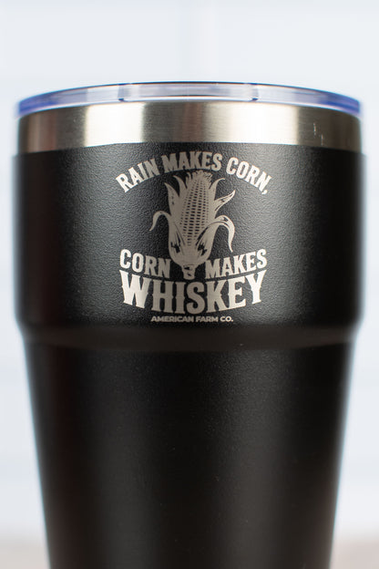 Black 'Rain Makes Corn, Corn Makes Whiskey' 30oz Tumbler