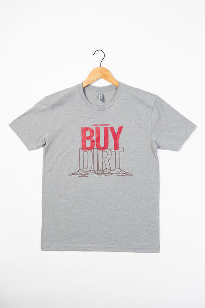 ‘Buy Dirt’ Grey Tee