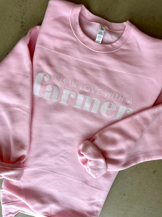 I'm in Love with a Farmer Pink Crewneck