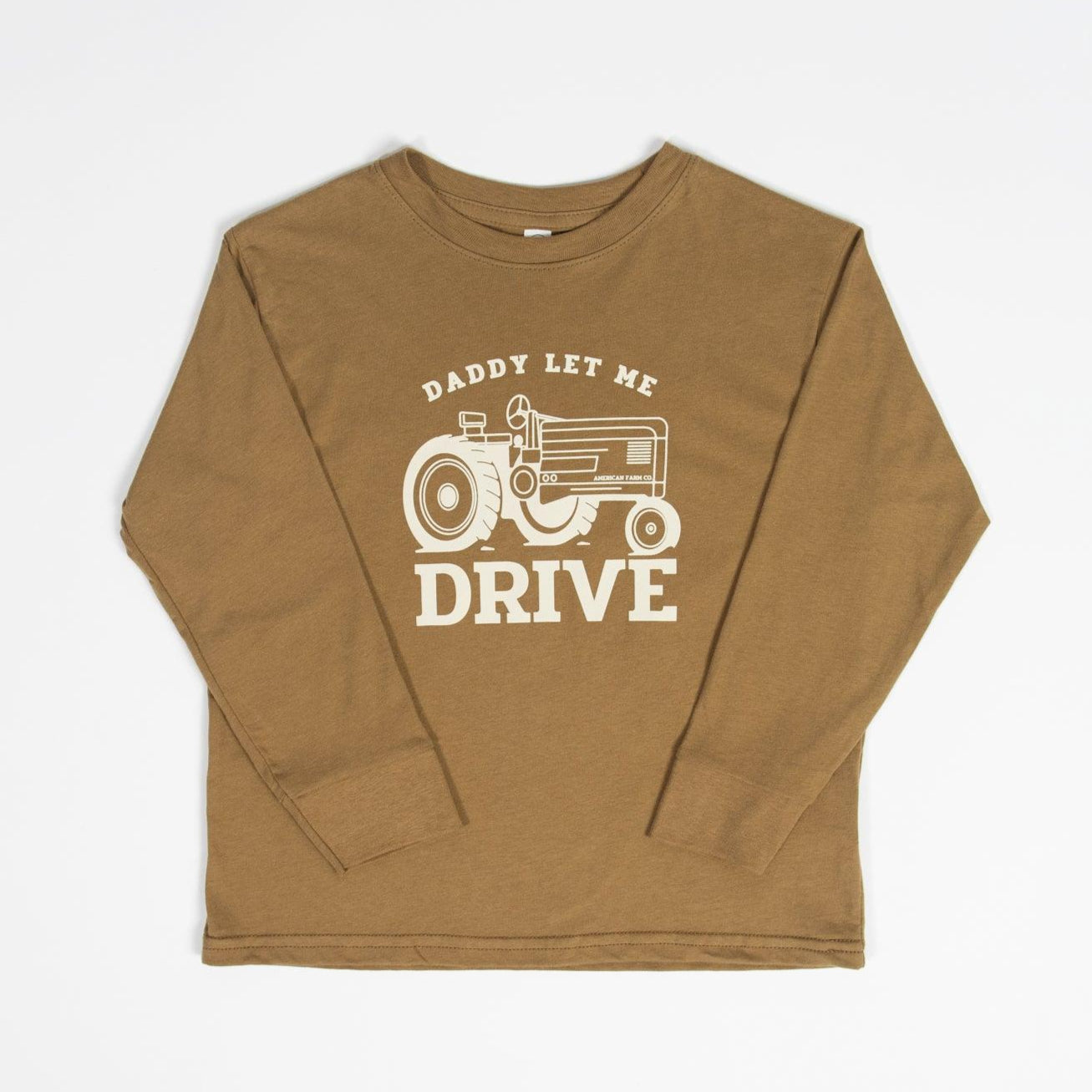 Daddy Let Me Drive Coyote Brown Toddler/Youth Long Sleeve - American Farm Company
