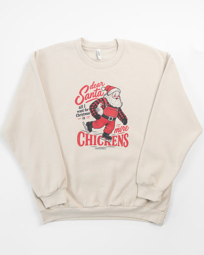 'Dear Santa, ... more Chickens' Adult Crewneck