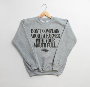 'Don't Complain about a Farmer with your Mouth Full' Youth Crewneck