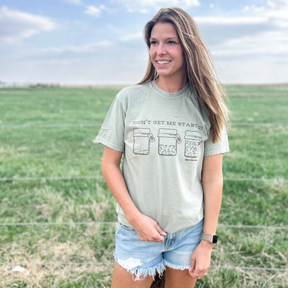 'Don't Get Me Started' Sourdough Tee