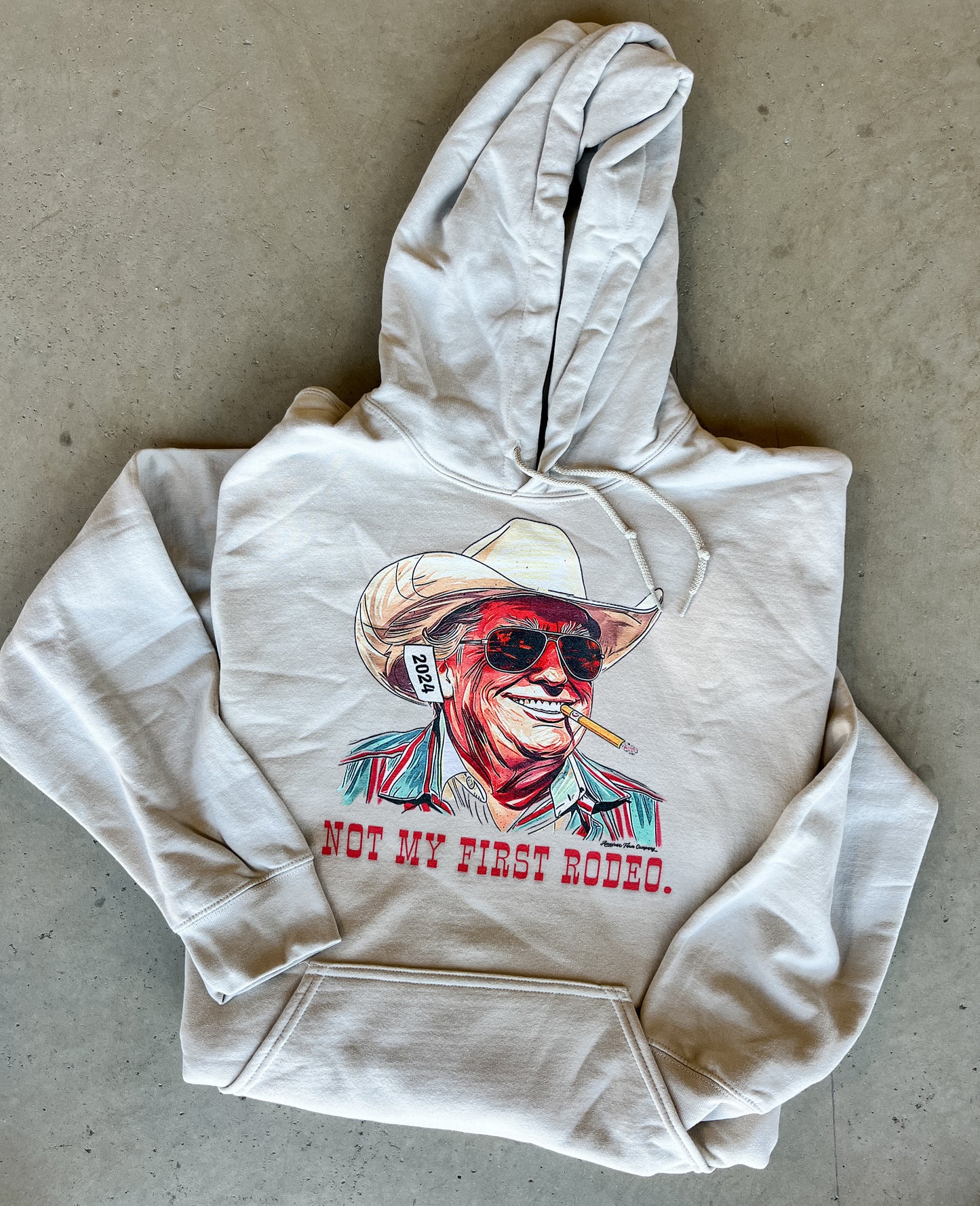 Not My First Rodeo Sand Hoodie - Trump '24 - American Farm Company