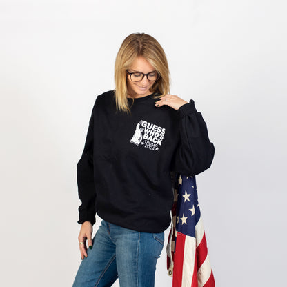 'Guess Who's Back' Trump Black Crewneck