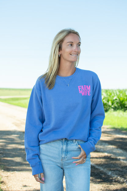 'Farm Wife - He Farms. I Do Everything Else.' Crewneck