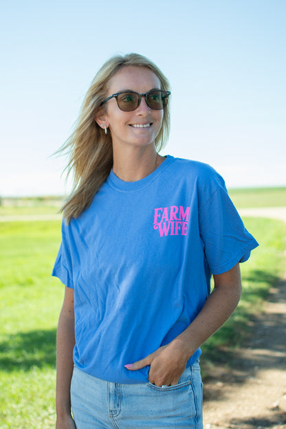 'Farm Wife - He Farms. I Do Everything Else.' Tee