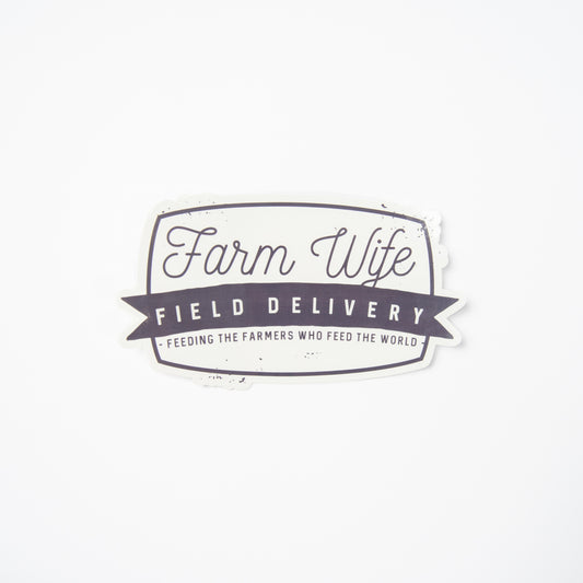 ‘Farm Wife Field Delivery’ Bumper Sticker