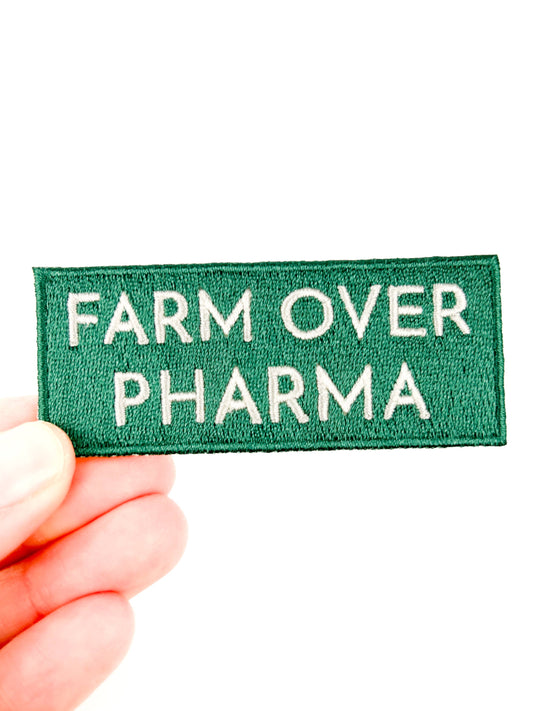 'Farm Over Pharma' Embroidered Iron-On Patch
