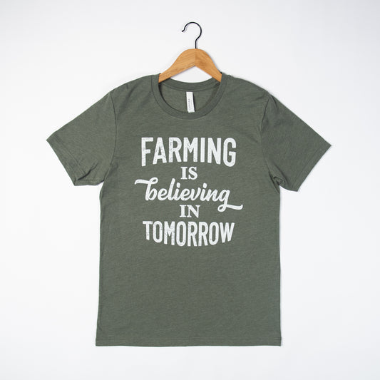 Farming is Believing in Tomorrow Tee - American Farm Company