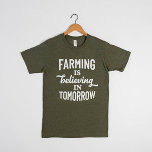 'Farming is Believing in Tomorrow' tee