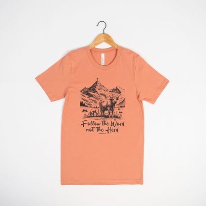 Follow the Word, Not the Herd Coral Tee