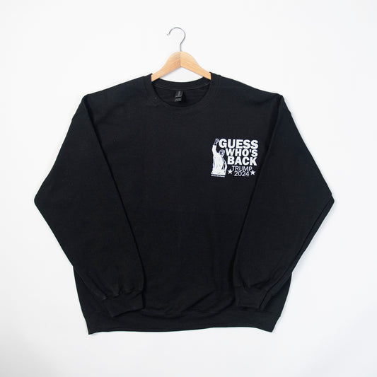 'Guess Who's Back' Trump Black Crewneck