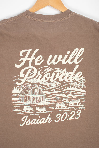 'He Will Provide' Isaiah 30:23 Brown Tee