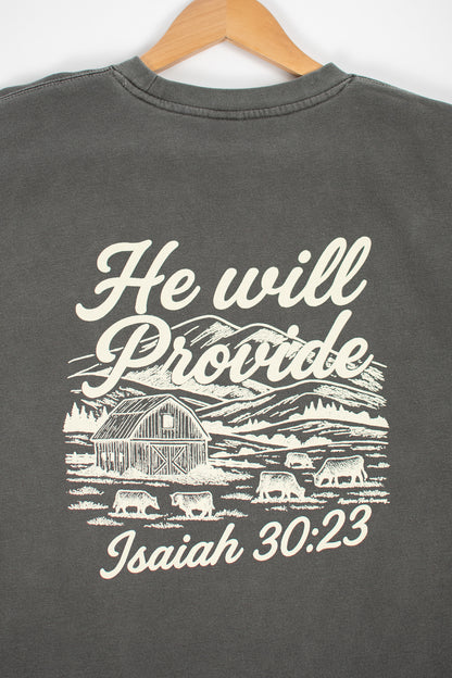 'He Will Provide' Isaiah 30:23 Charcoal Crewneck