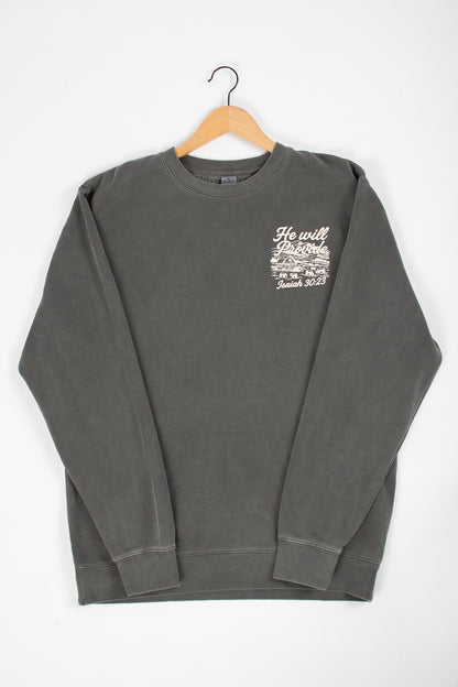 'He Will Provide' Isaiah 30:23 Charcoal Crewneck