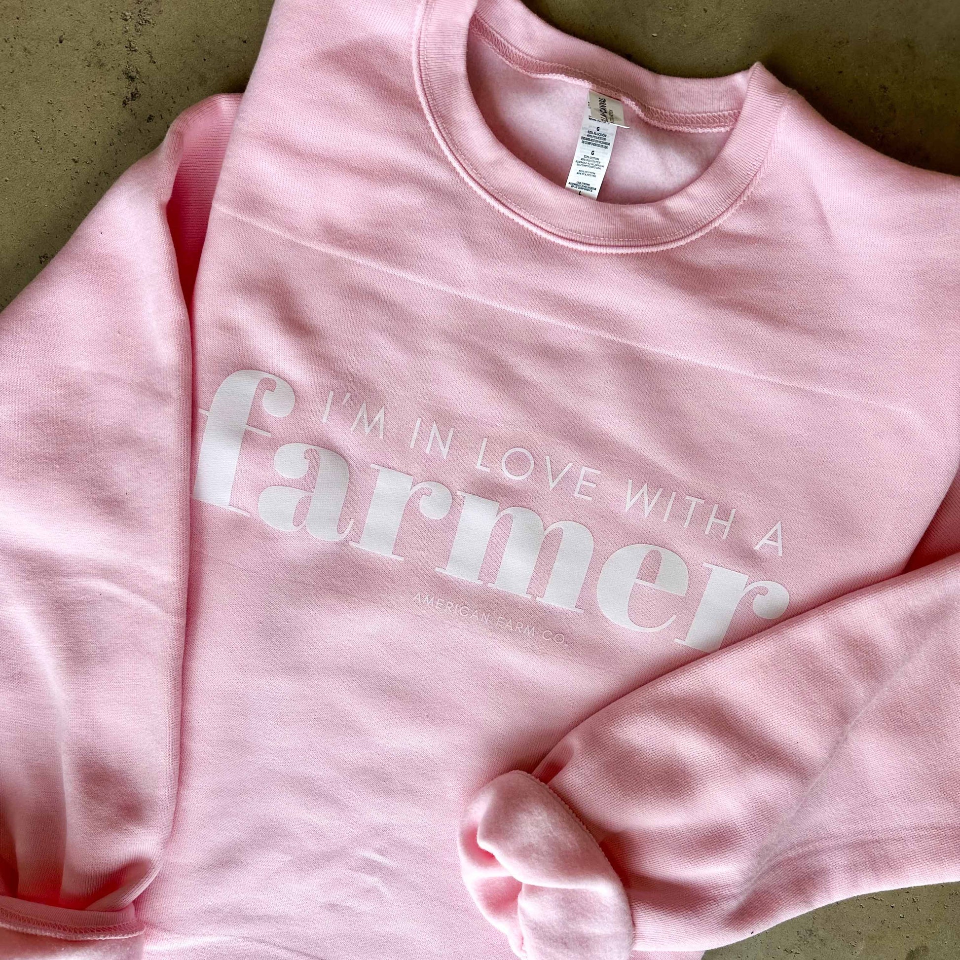I'm in Love with a Farmer Pink Crewneck - American Farm Company