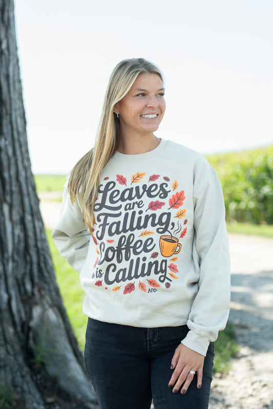 'Leaves are Falling, Coffee is Calling' Crewneck