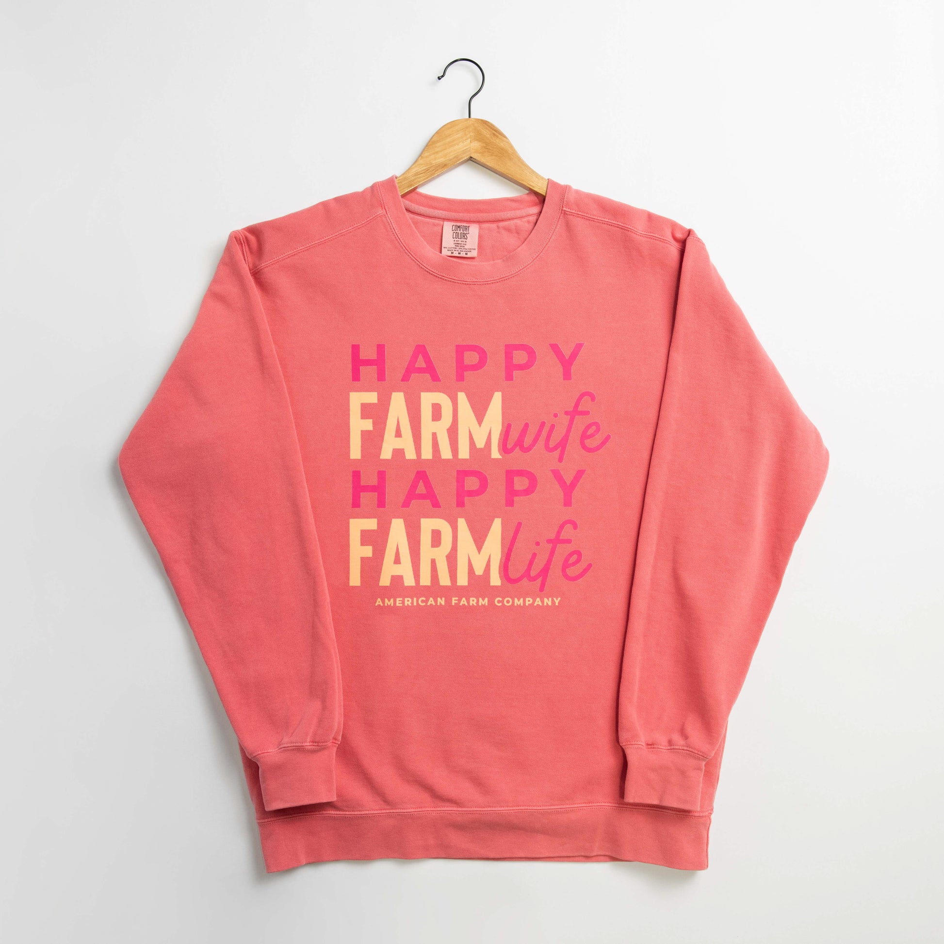 Happy Farm Wife/Life Pink Crewneck - American Farm Company