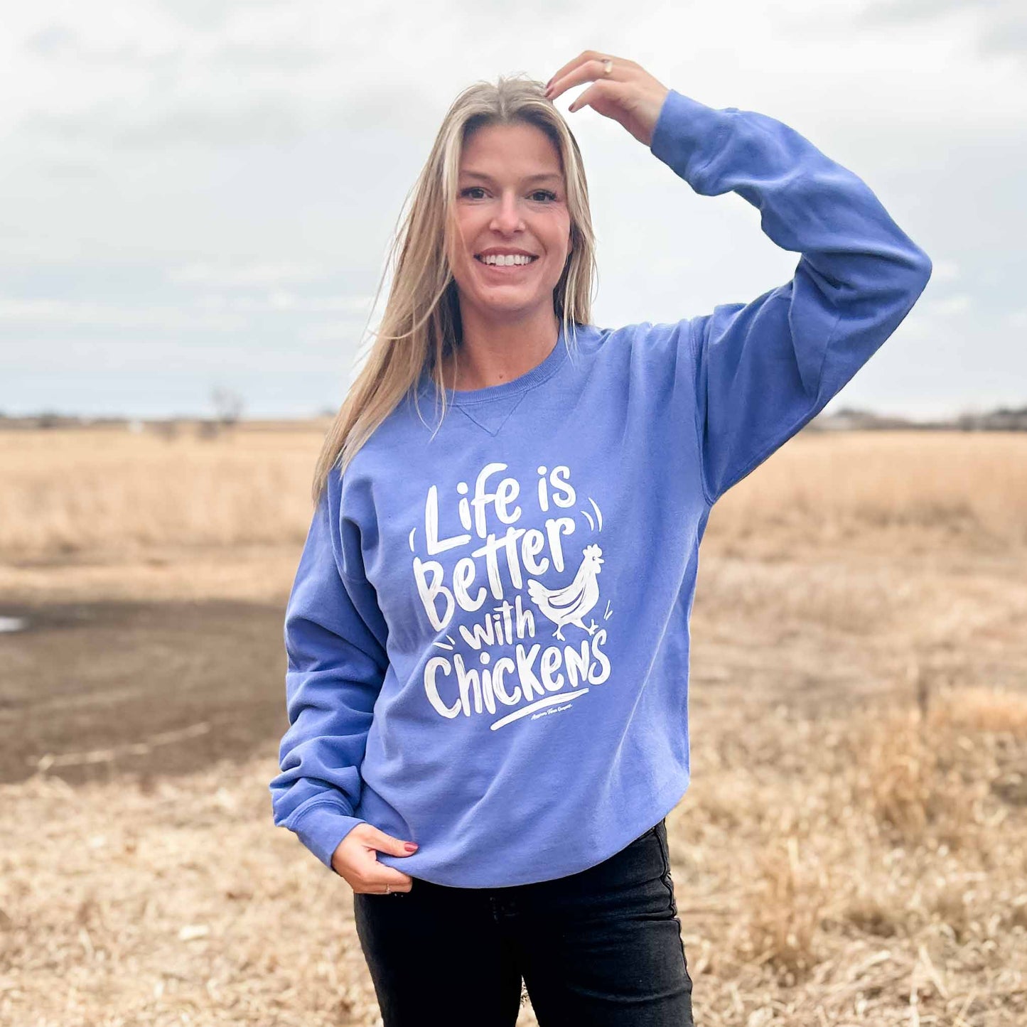 Life is Better with Chickens Blue Crewneck