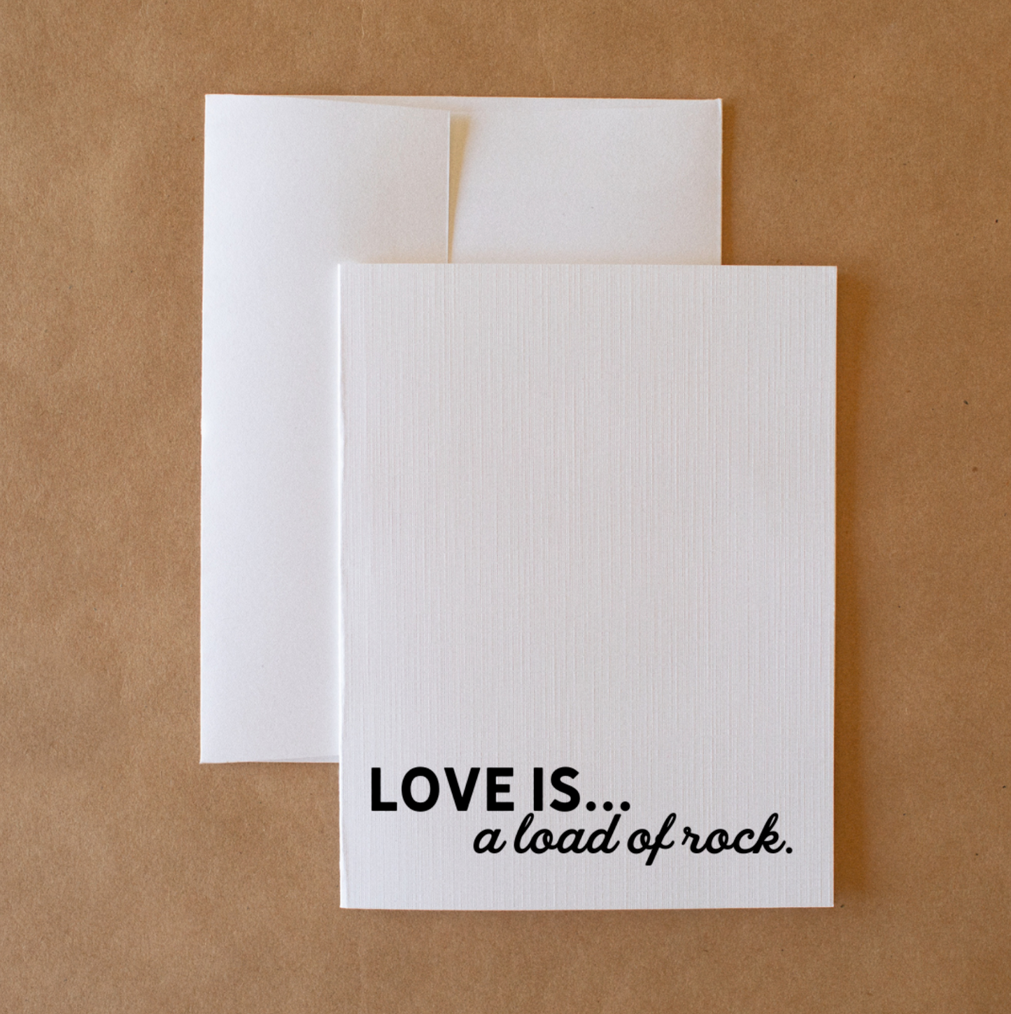 Love Is...A Load Of Rock - Greeting Card