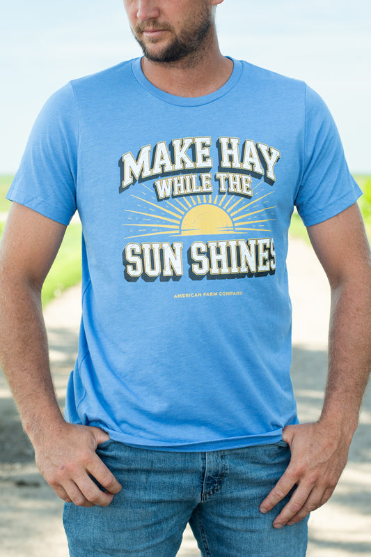'Make Hay While The Sun Shines' Tee