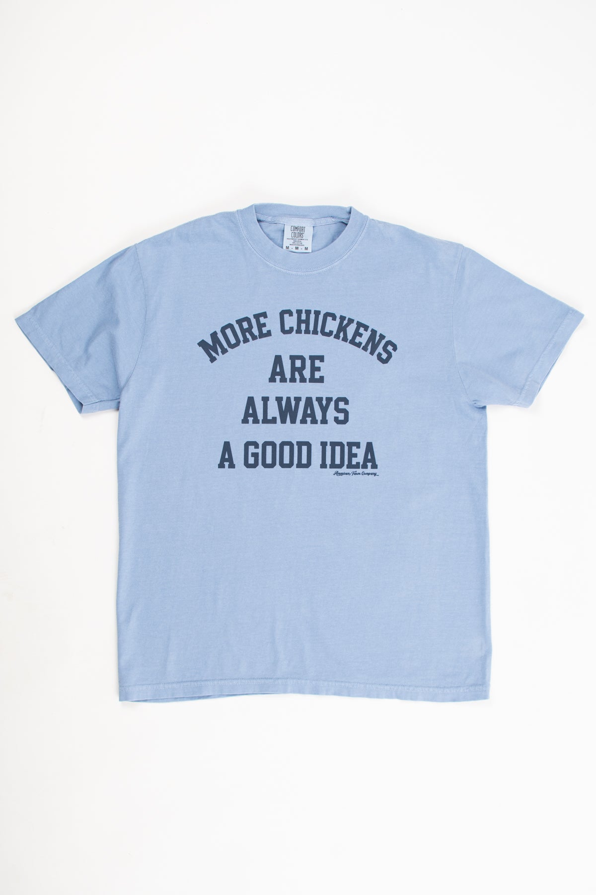 'More Chickens Are Always A Good Idea' Adult T-Shirt