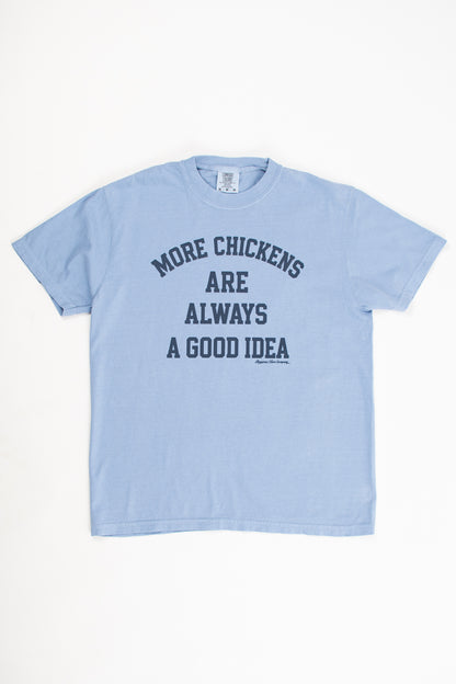 'More Chickens Are Always A Good Idea' Adult T-Shirt